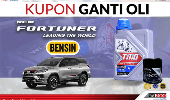 Kupon Ganti Oli Fortuner Bensin A/T